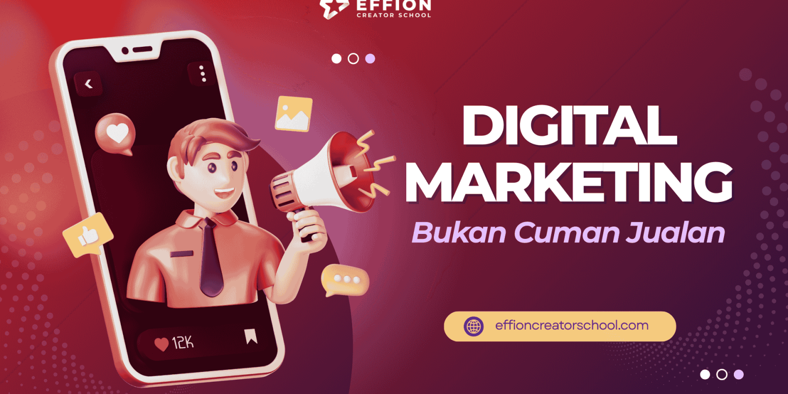 Digital Marketing Itu Bukan Soal Jualan, Tapi Soal Ini!