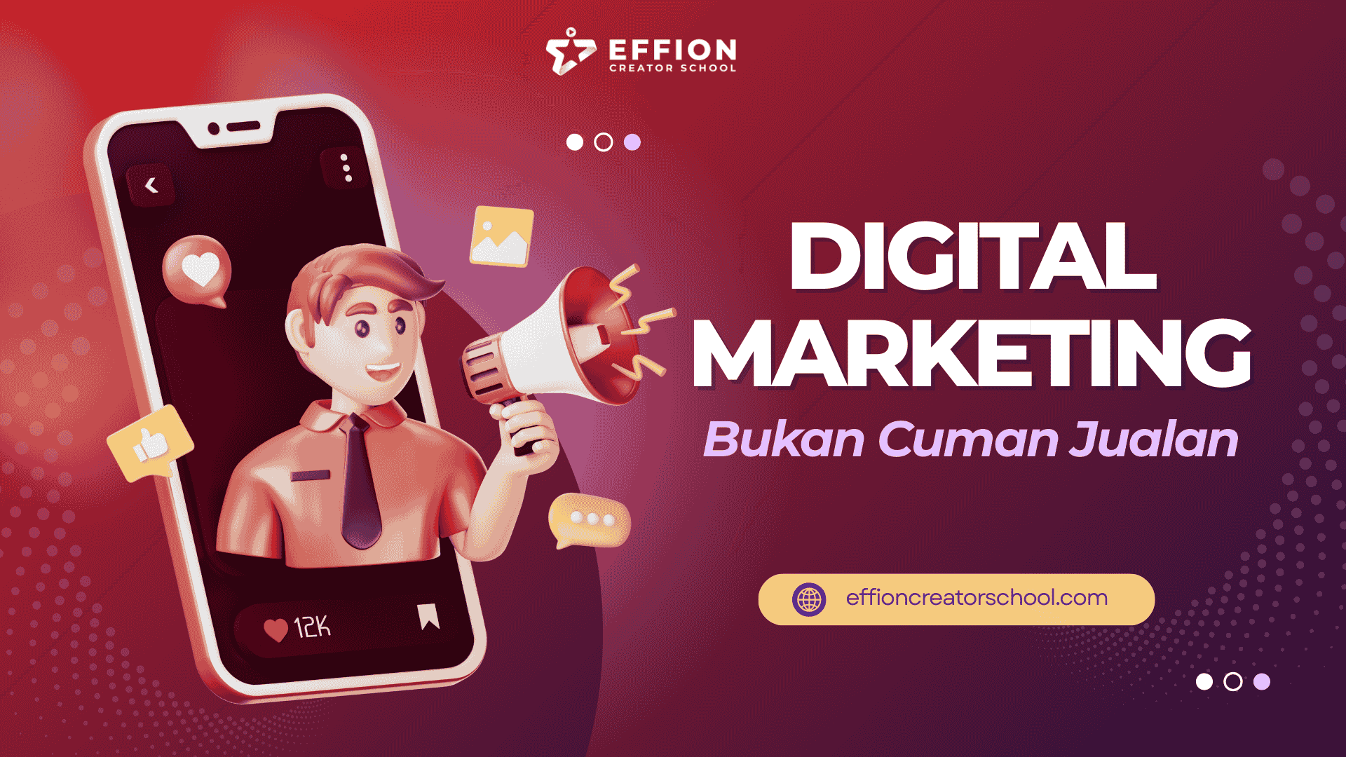 Digital Marketing Itu Bukan Soal Jualan, Tapi Soal Ini!