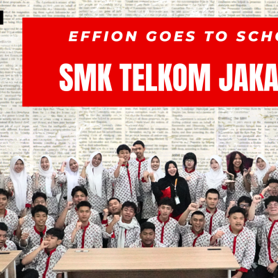 Effion Goes To School Hadir di SMK Telkom Jakarta
