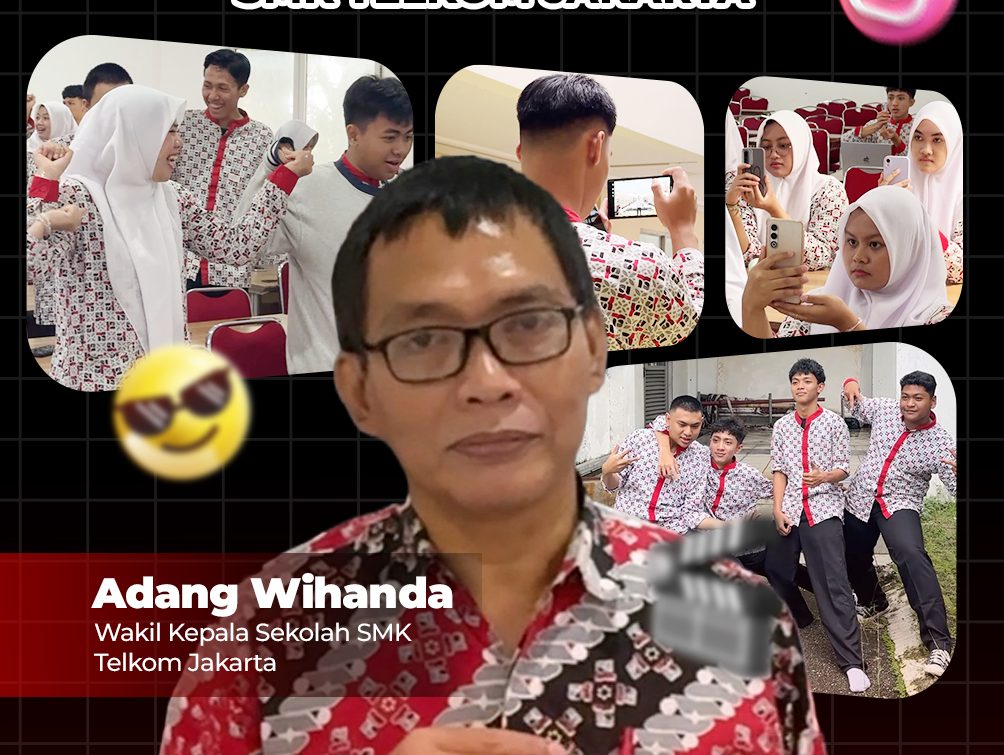 TESTIMONI WAKIL KEPALA SEKOLAH SMK TELKOM JAKARTA