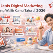 10 Jenis Digital Marketing yang Wajib Kamu Tahu di 2026