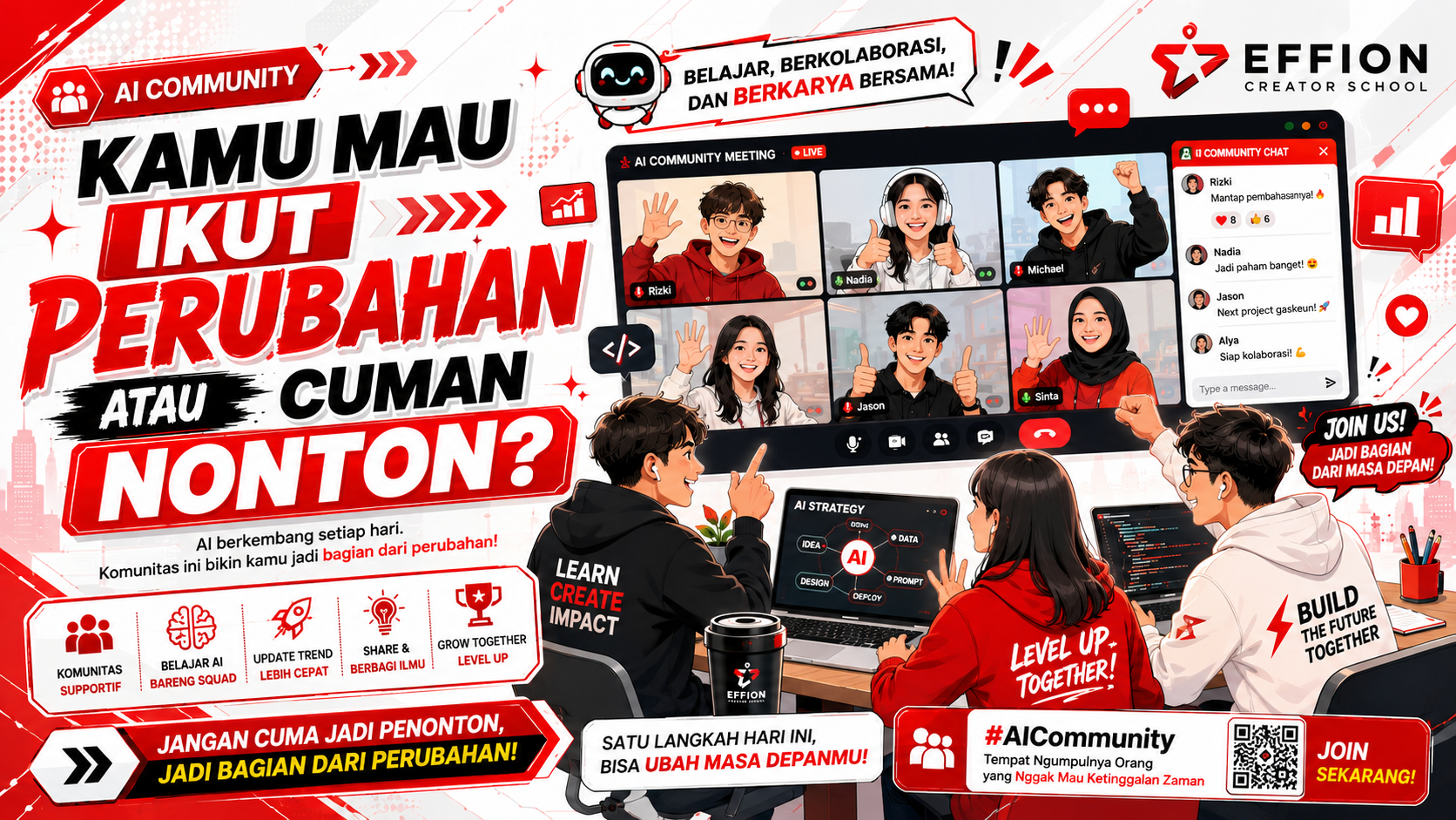 Kamu Mau Ikut Perubahan atau Cuman Nonton?