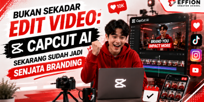 CapCut AI Sekarang Sudah Jadi Senjata Branding