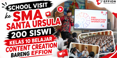 Effion School Visit ke SMA Santa Ursula