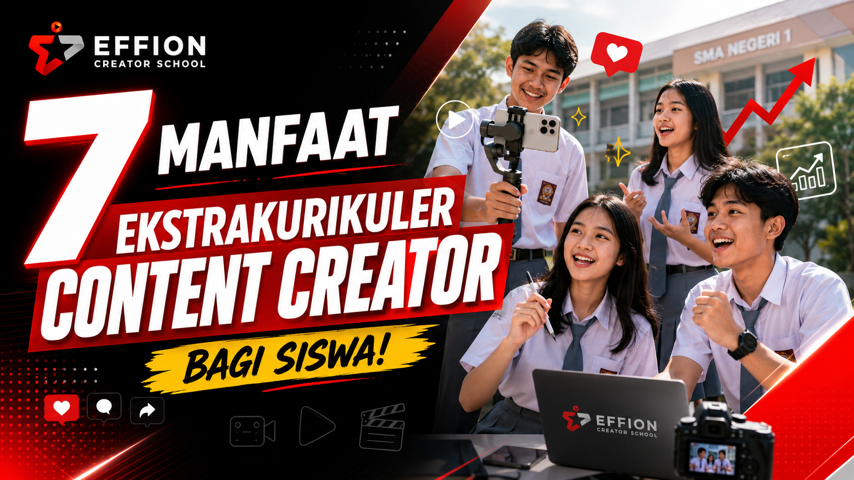 7 Manfaat Ekstrakurikuler Content Creator bagi Siswa