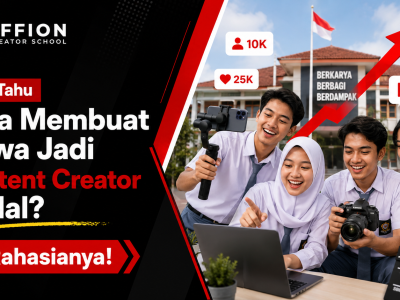 Ingin Tahu Cara Membuat Siswa Jadi Content Creator Andal? Ini Rahasianya!