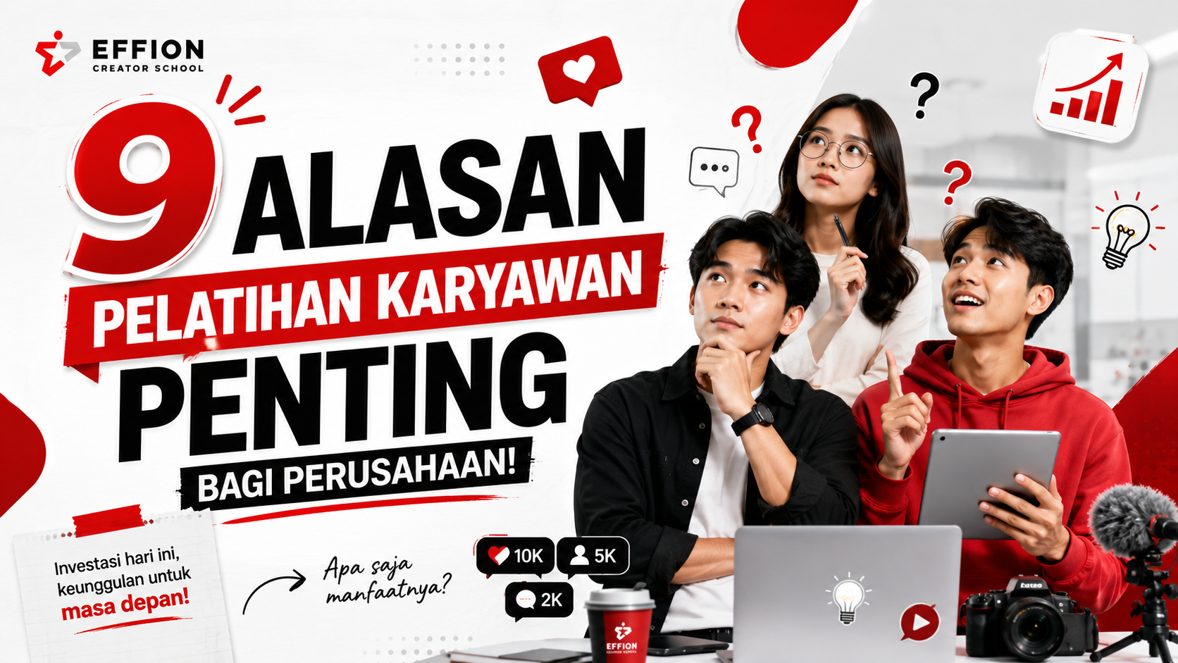 9 Alasan Pelatihan Karyawan Penting bagi Perusahaan