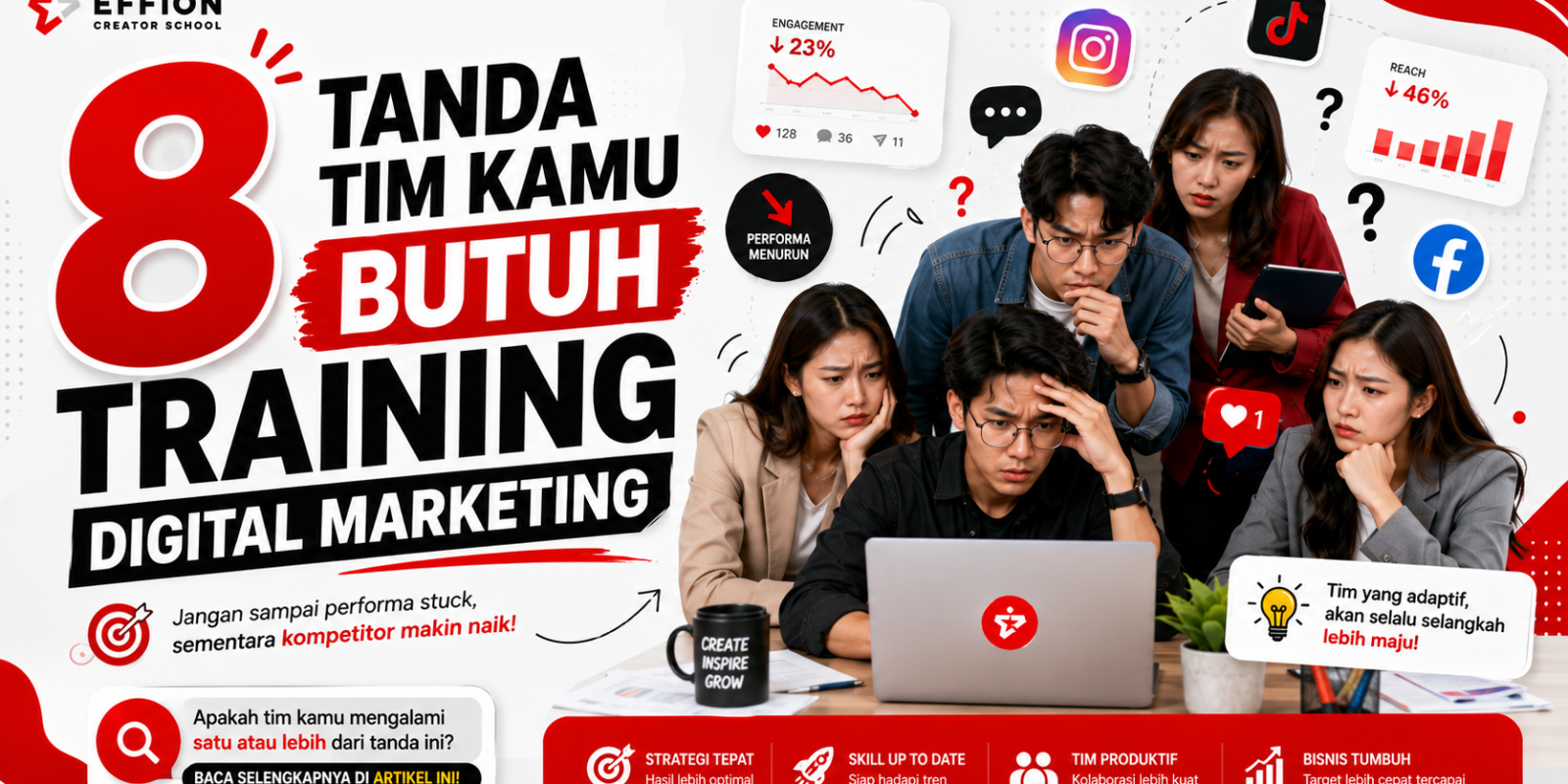 8 Tanda Tim Kamu Butuh Training Digital Marketing