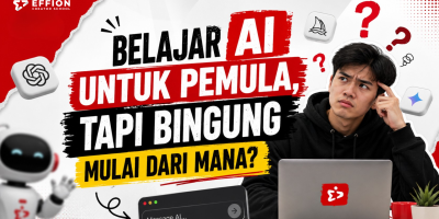 Belajar AI untuk Pemula, Tapi Bingung Mulai Dari Mana?