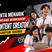 5 Fakta Menarik Tentang Workshop Content Creator untuk Siswa