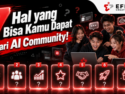 7 Hal yang Bisa Kamu Dapat dari AI Community!