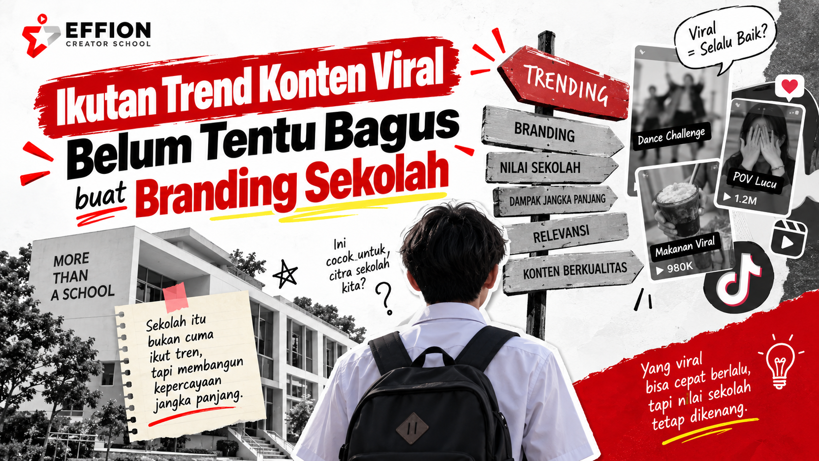 Branding Sekolah Jangan Asal Ikut Trend Viral!